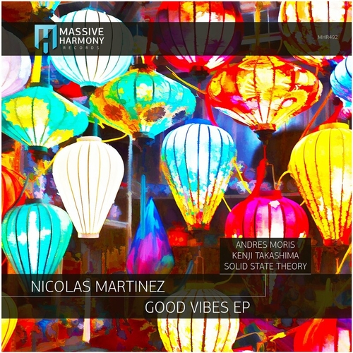 Nicolás Martinez - Good Vibes [MHR492]